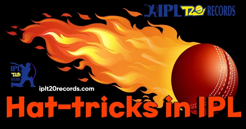 Hat-tricks in IPL