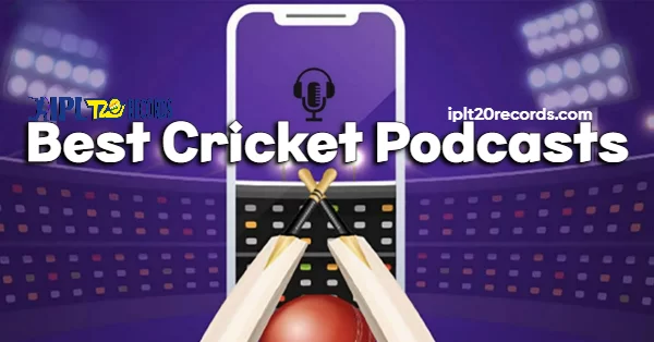 Best Cricket Podcasts