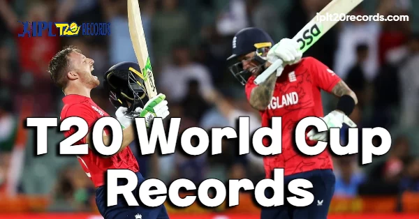 T20 World Cup Records