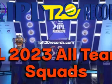 IPL 2023 All Teams Squads