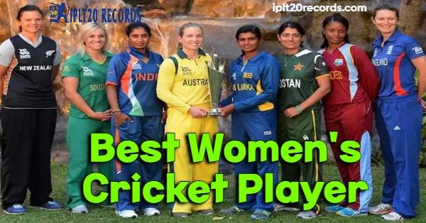 Best Women's Cricket Player