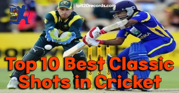 Top 10 Best Classic Shots in Cricket