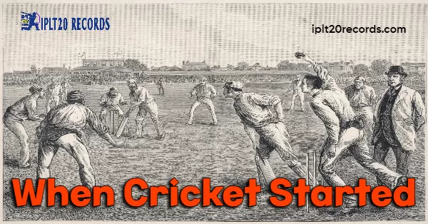 When Cricket Started