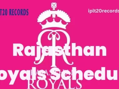 Rajasthan Royals Schedule