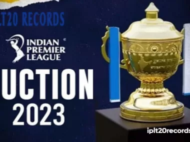 Important Details You Need to Know About the IPL 2023 Auction
