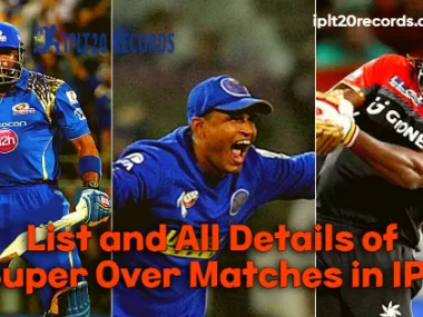 List and All Details of Super Over Matches in IPL