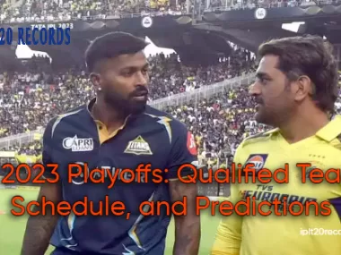 IPL 2023 Playoffs: Qualified Teams, Schedule, and Predictions