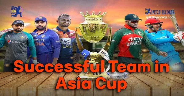 Successful Team in Asia Cup