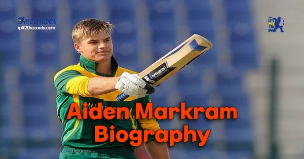 Aiden Markram Biography