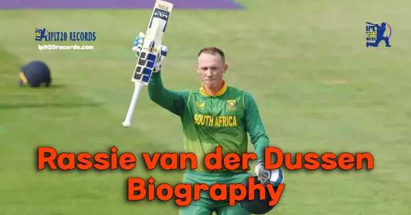 Rassie van der Dussen Biography