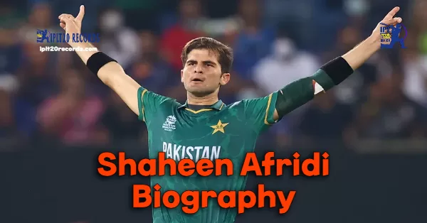 Shaheen Afridi Biography
