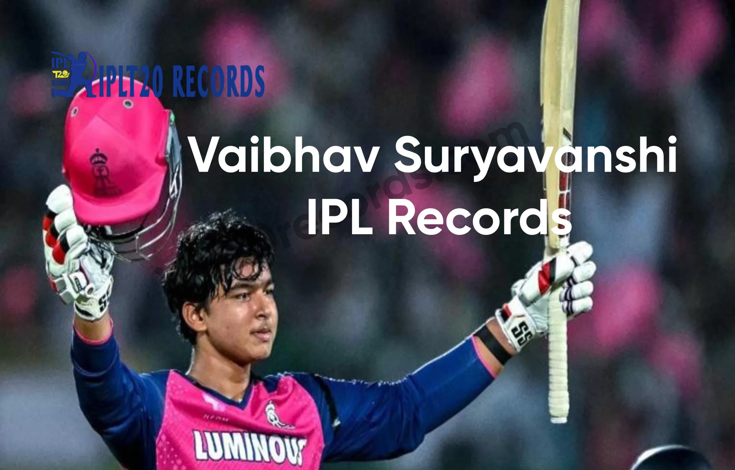 Vaibhav Suryavanshi’s IPL Records Yesterday: Fastest IPL Century by Youngest Player Steals the Show