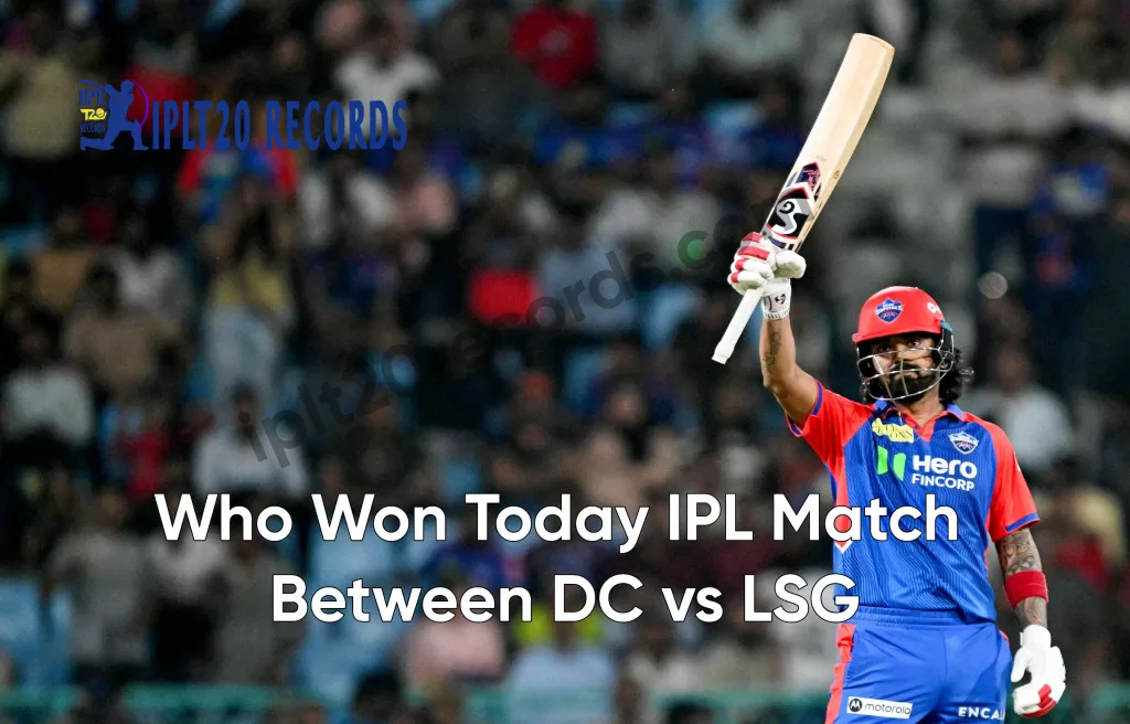 Who Won Today IPL Match Between DC vs LSG