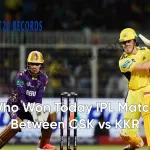 Who Won Today IPL Match Between CSK vs KKR