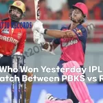 Who Won Yesterday IPL Match Between PBKS vs RR